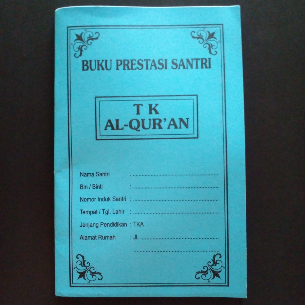 

Buku Prestasi Santri TK AL-QUR'AN