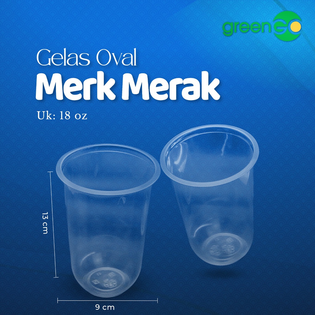 GELAS PLASTIK OVAL POLOS 18OZ 50PCS GELAS PLASTIK MERAK BENING TEBAL GELAS BOBA GELAS BENING BOBA
