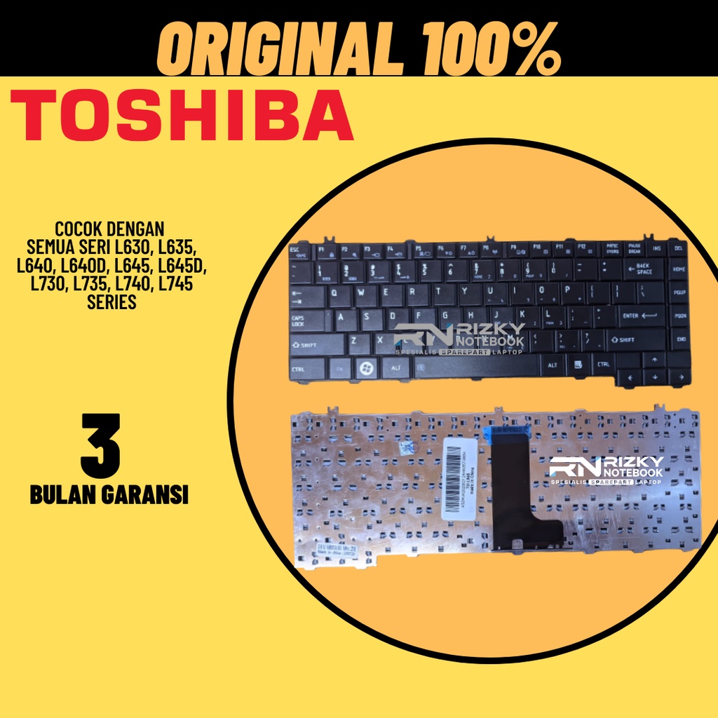 KEYBOARD LAPTOP TOSHIBA L630, L635, L640, L640D, L645, L645D, L730, L735, L740, L745 Series