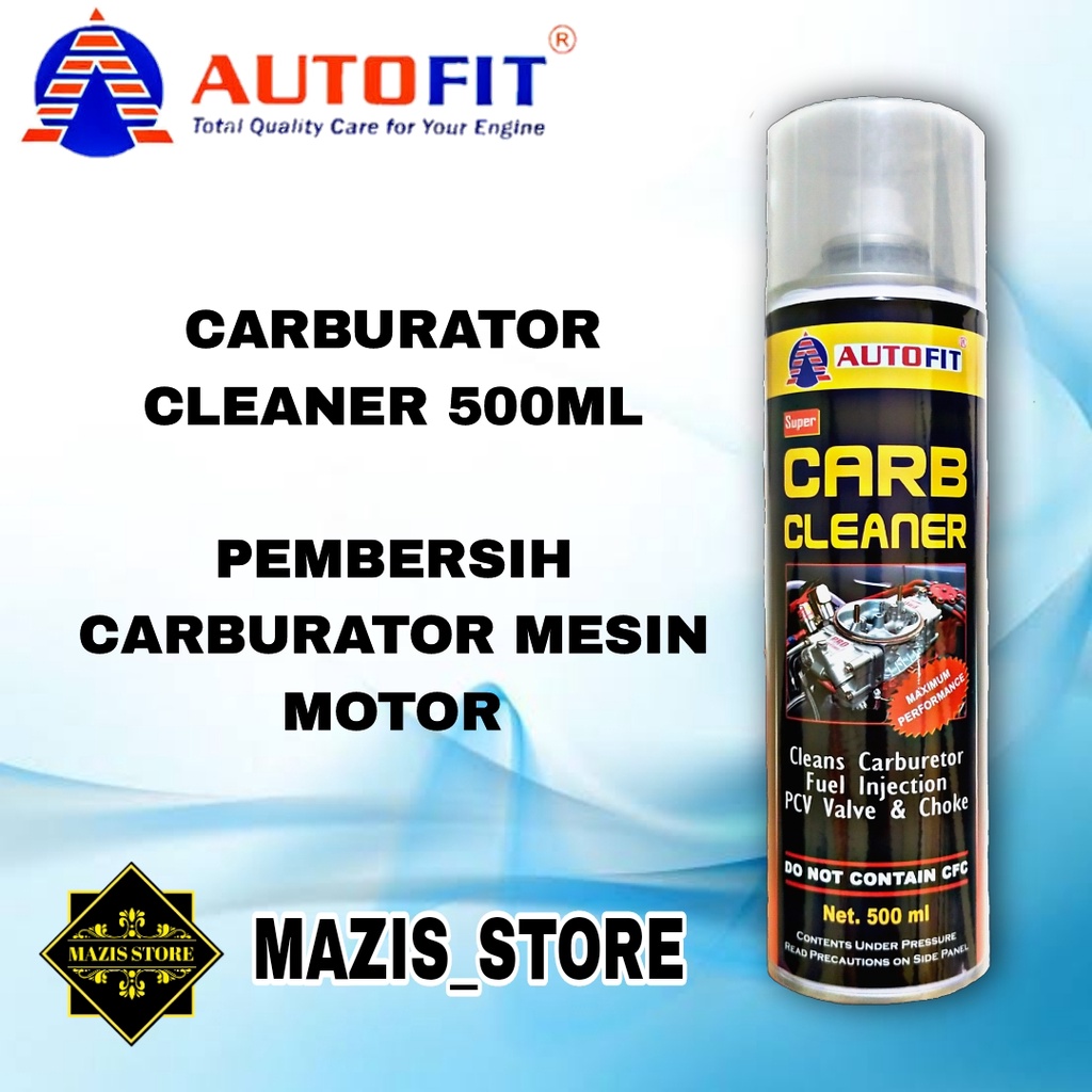 KARBURATOR CLEANER 500ML AUTOFIT PEMBERSIH CARBURETOR INJEKSI MOTOR