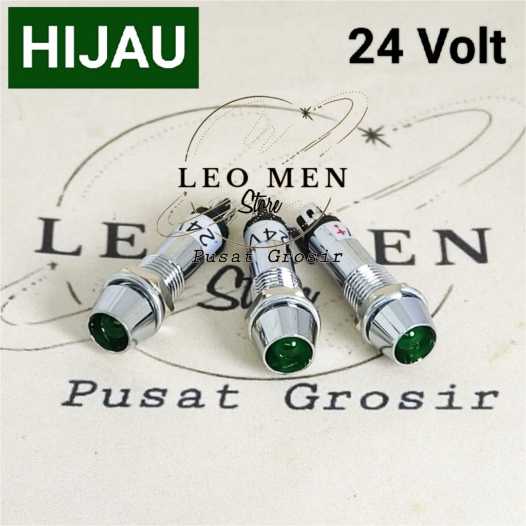 Lampu Pilot~Lampu Indikator~Lampu Signal~HIJAU~Besi~LED~24Volt DC
