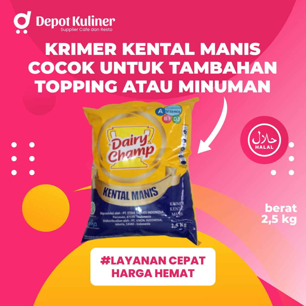 Dairy Champ 2,5KG Krimer Kental Manis