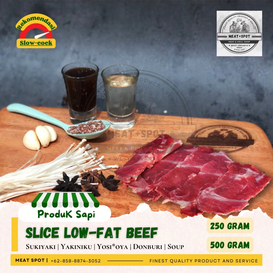 

Slice Low-Fat Beef | Sukiyaki/Yakiniku | Well-done | 250/500 gr