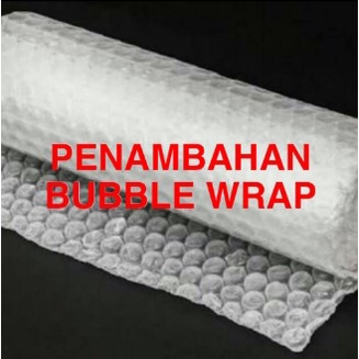 

◑PENAMBAHAN BUBBLE WRAP◐