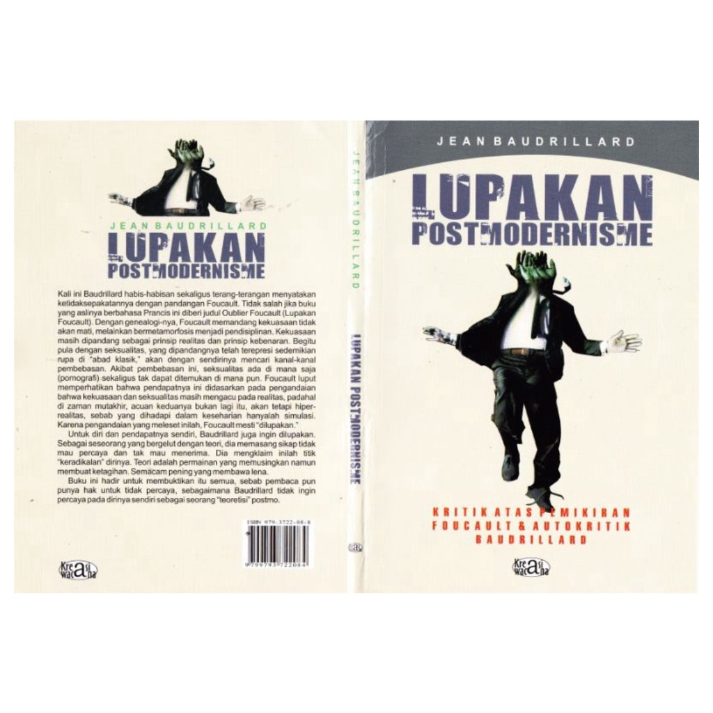 Lupakan Postmodernisme Kritik atas Pemikiran Foucault & Auto Kritik Baudrillard - Jean Baudrillard -