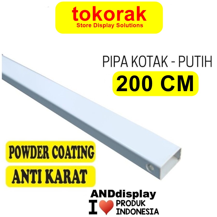 PIPA KOTAK PUTIH UK 200 CM 15*30 MM ANDDISPLAY