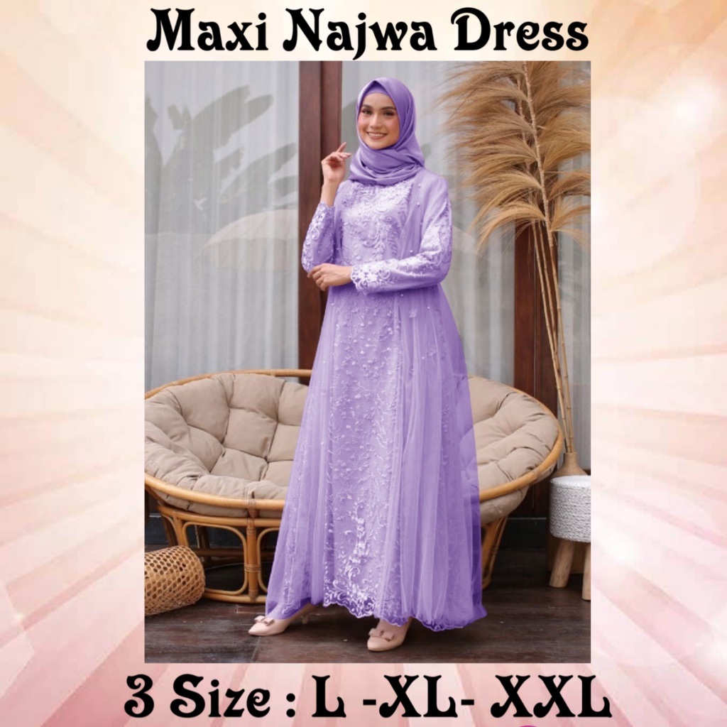 PAKAIAN MUSLIM WANITA BUSUI MODEL TERBARU KEKINIAN/MAXI NAJWA DRESS 3 SIZE L- XL-XXL/GAMIS TERBARU 2023 LEBARAN WANITA