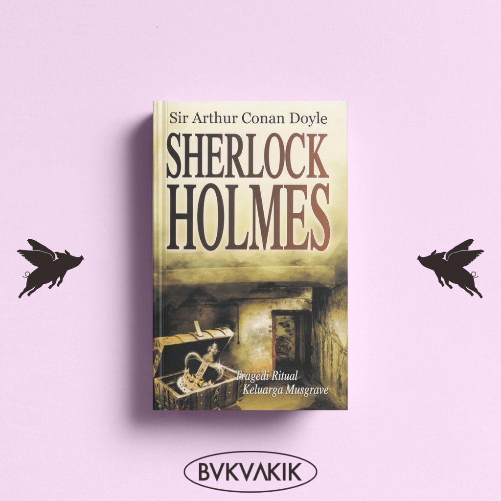 Sherlock Holmes : Tragedi Ritual Keluarga Musgrave