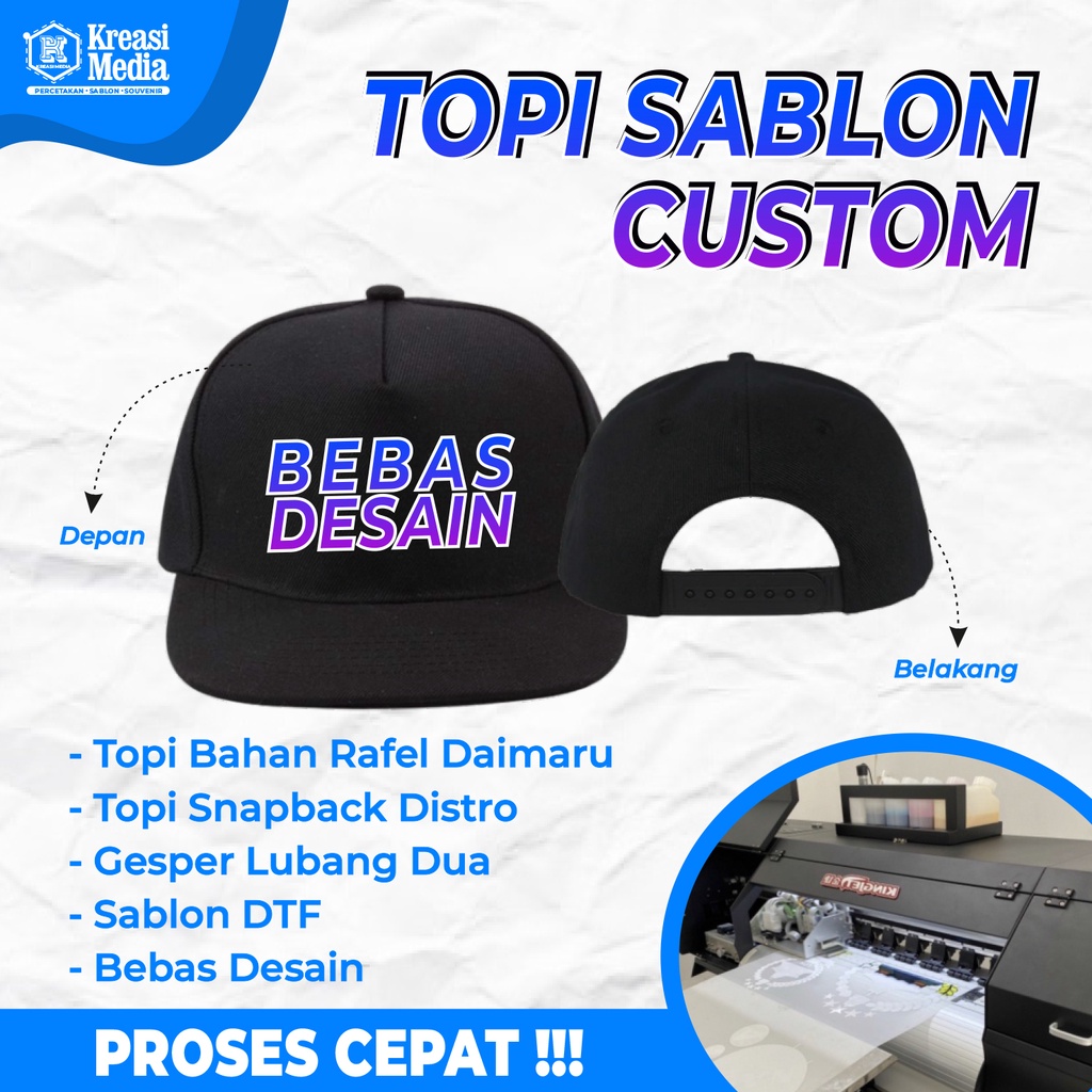 Topi Snapback Premium Custom Sablon DTF Satuan Murah I Kreasi Media