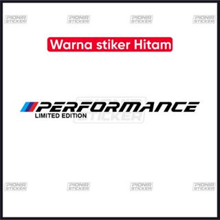 Stiker Performance Limited Edition BMW Cutting Sticker Body Mobil Performa Keren