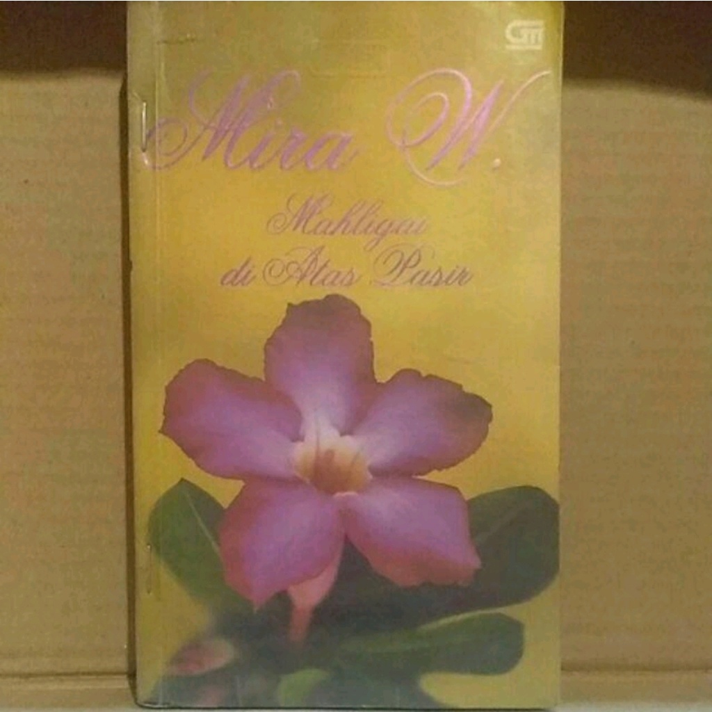 Novel - Mahligai Di Atas Pasir | Mira W.