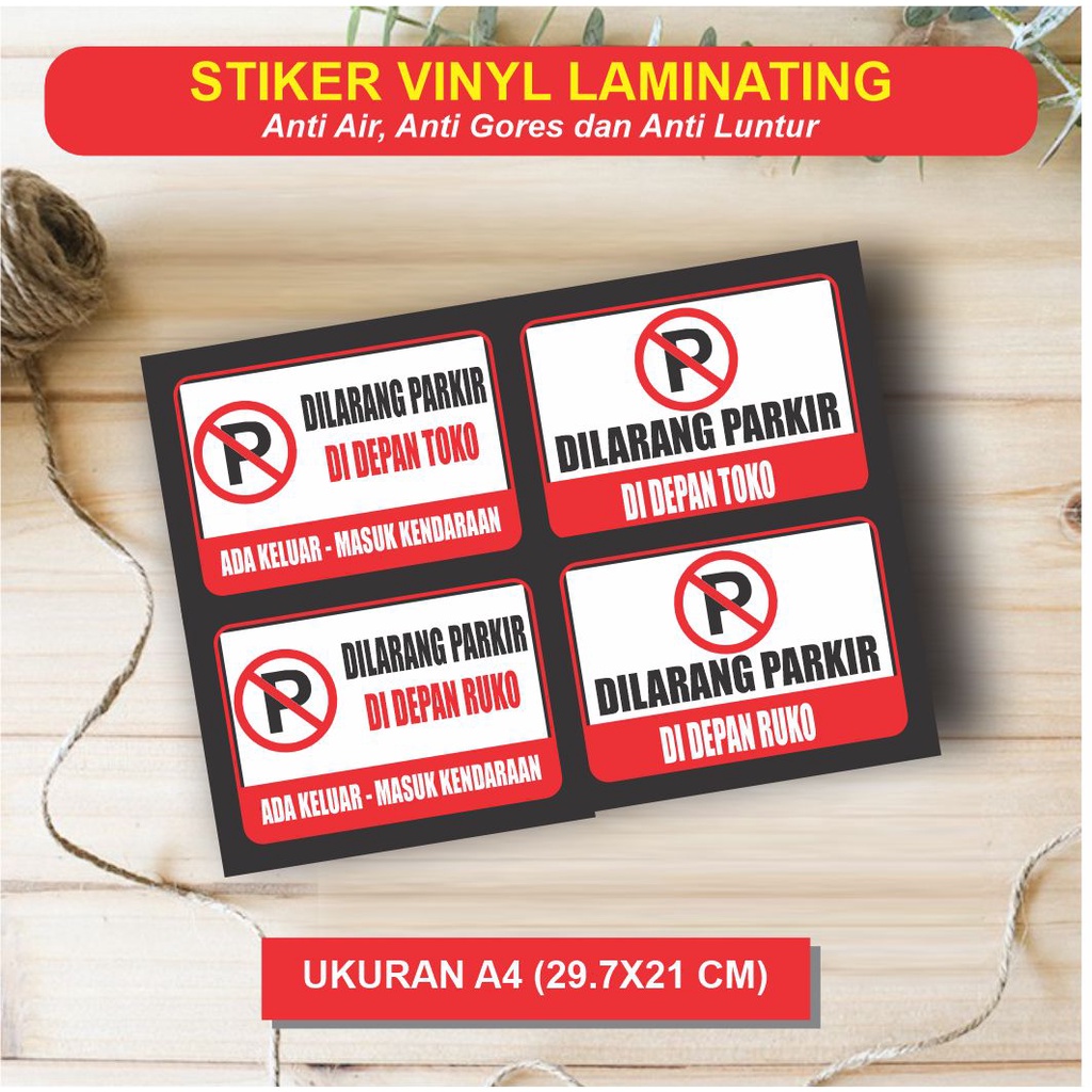 stiker dilarang parkir depan toko atau ruko anti air // anti pudar // anti gores