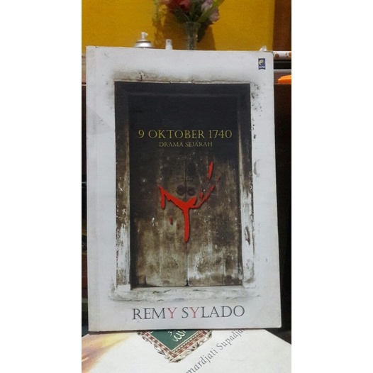 9 Oktober  1740 Oleh Remy Sylado