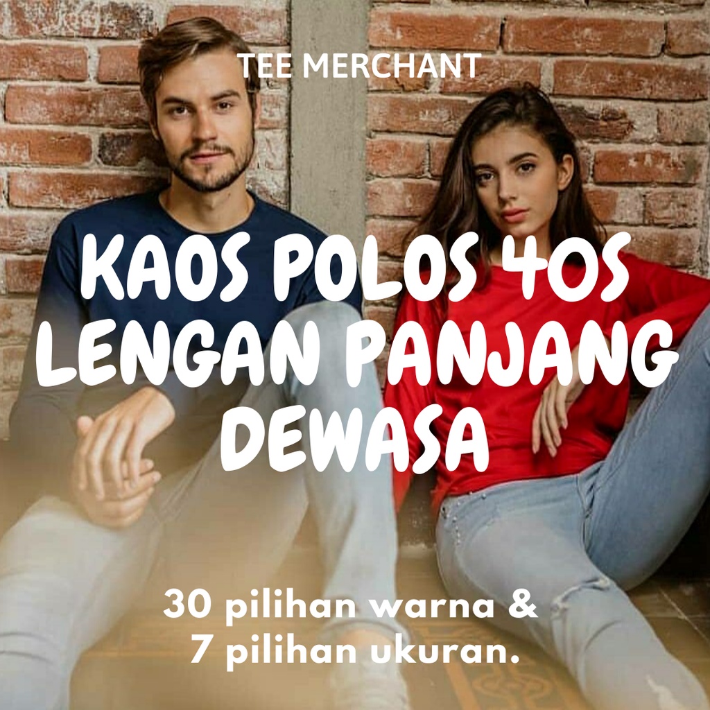 KAOS POLOS LENGAN PANJANG COTTON COMBED 40S