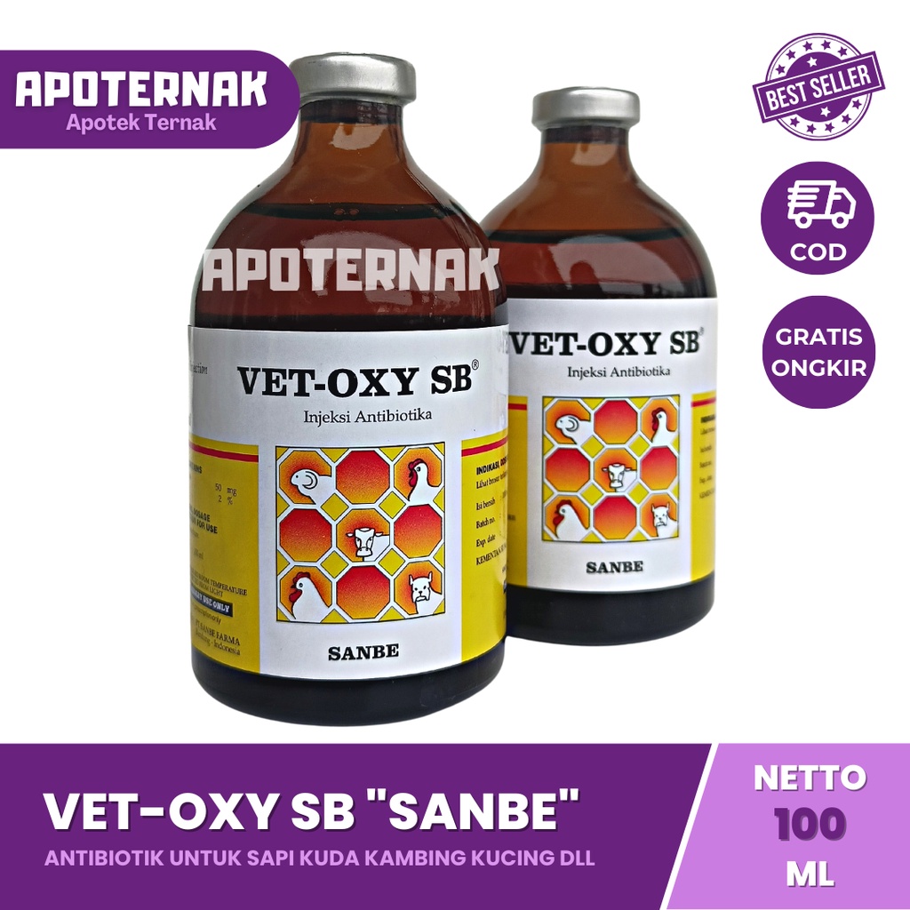 VET-OXY SB ANTIBOIOTIK SANBE 100 ml | Antibiotik Hewan Mengobati Infeksi Pernafasan dan Pencernaan Pada Unggas Sapi Kerbau Kuda Domba Kambing Anjing dan kucing | SANBE