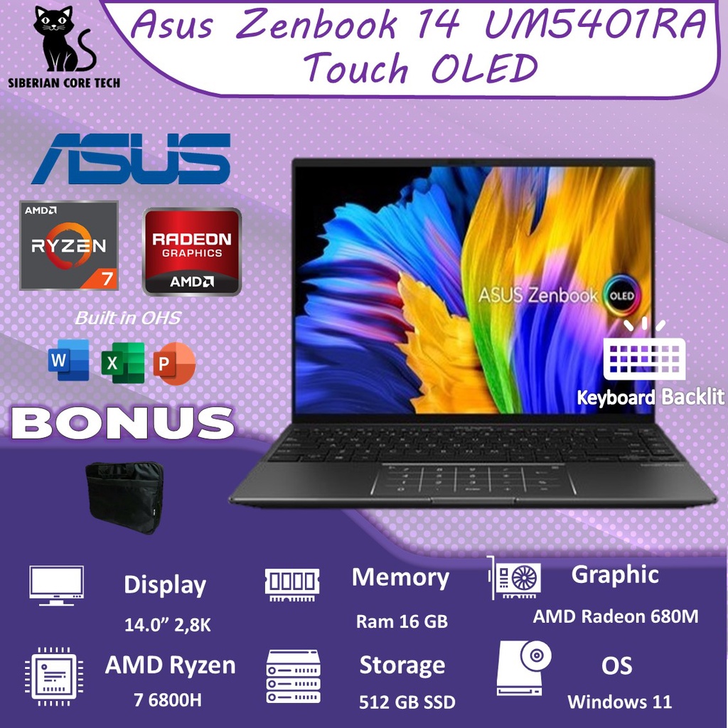 ASUS ZENBOOK 14 OLED UM5401RA OLEDS753 TOUCH RYZEN 7 6800H 16GB 512SSD RADEON 680M  W11+OHS 14.0 2.8K BLIT NPAD FP PEN BLK