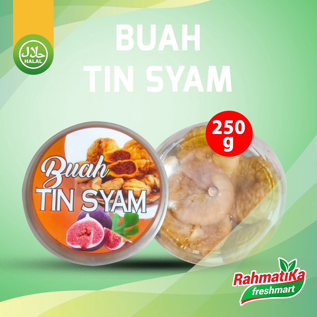 Buah Tin Syam Kering 250 gram