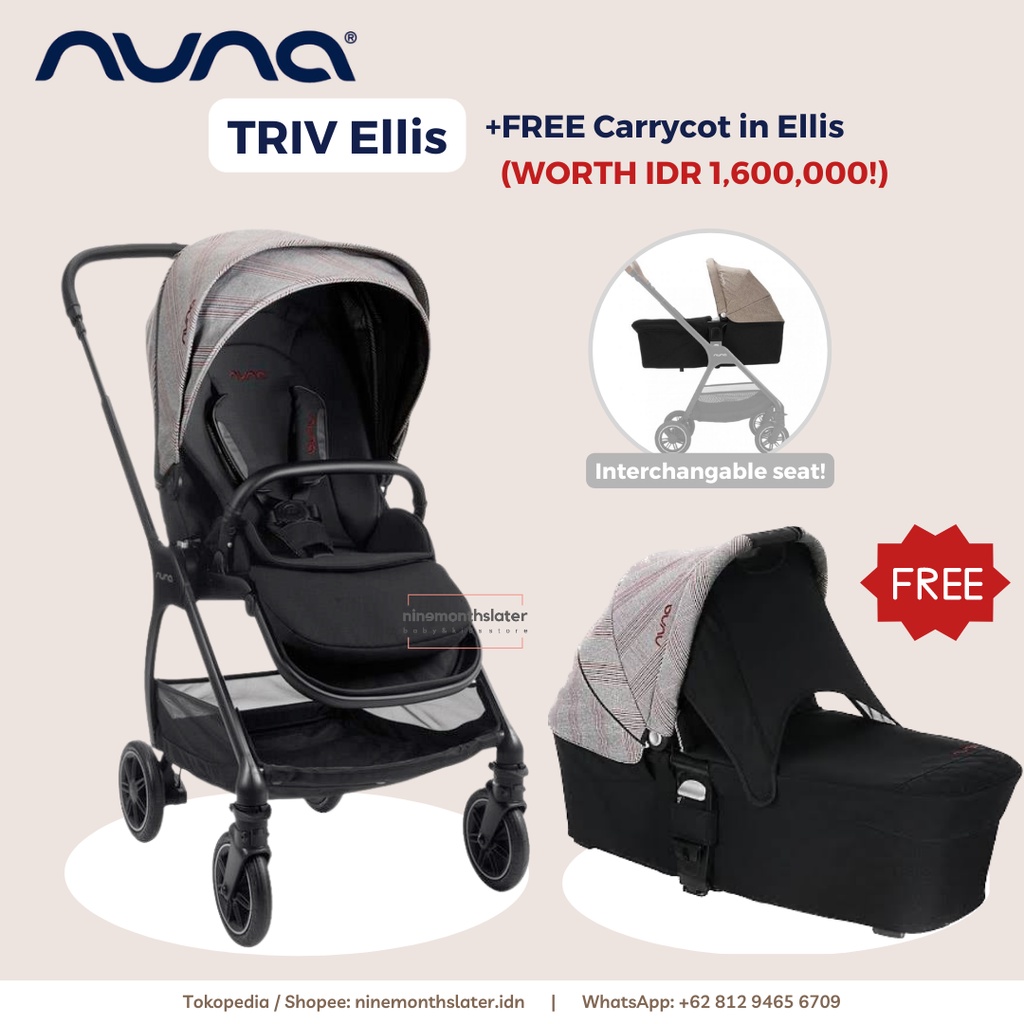 Nuna Triv Ellis FREE Bassinet Carrycot Ellis - Special Edition Kereta Dorong Newborn Gratis Basinet Mobil Carsit Original