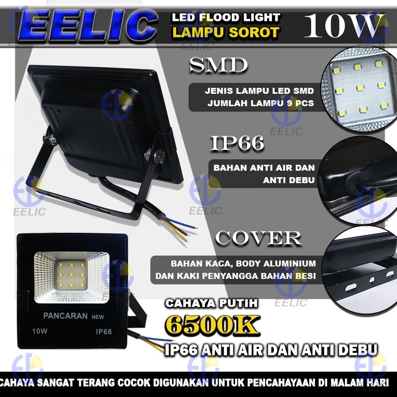 EELIC LAU-SCSMD -10W Lampu sorot pancaran led flood light 10 watt jumlah lampu smd 9 pcs cahaya putih 6500k ip66 waterproff