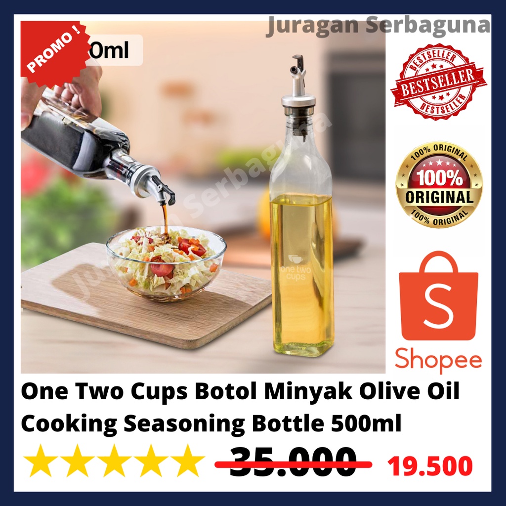 One Two Cups Botol Minyak Olive Oil Cooking Seasoning Bottle 500ml