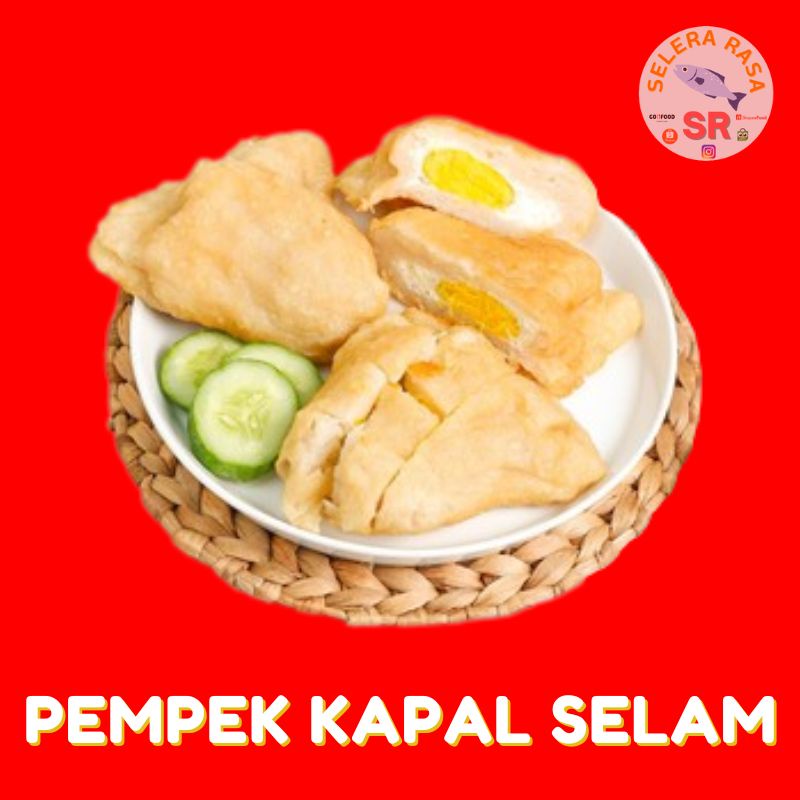 

PEMPEK PALEMBANG KAPAL SELAM BESAR EMPEK ASLI TENGGIRI SELERA RASA