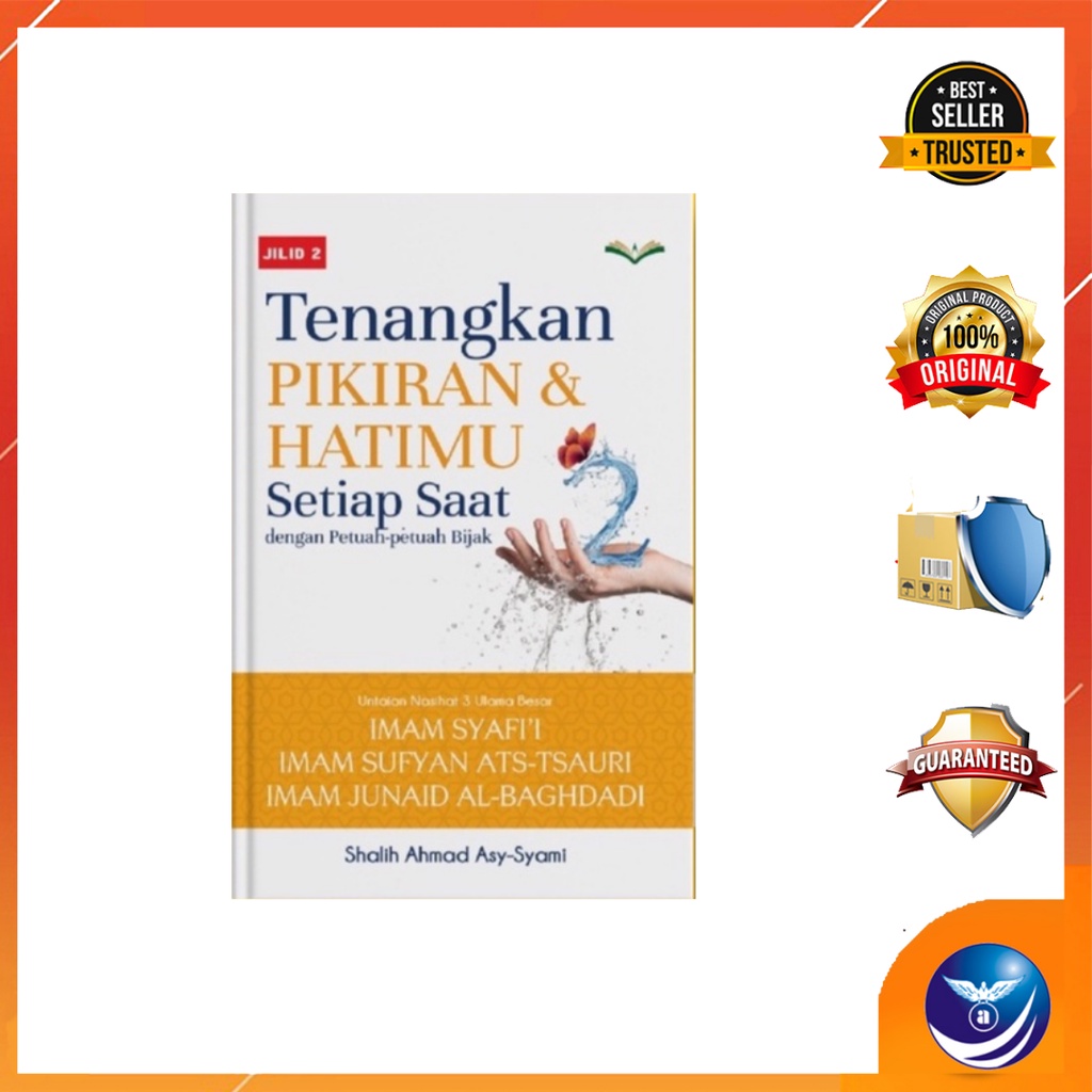 Buku TENANGKAN PIKIRAN & HATIMU SETIAP SAAT DENGAN PETUAH-PETUAH BIJAK ED. 02 [HC]
