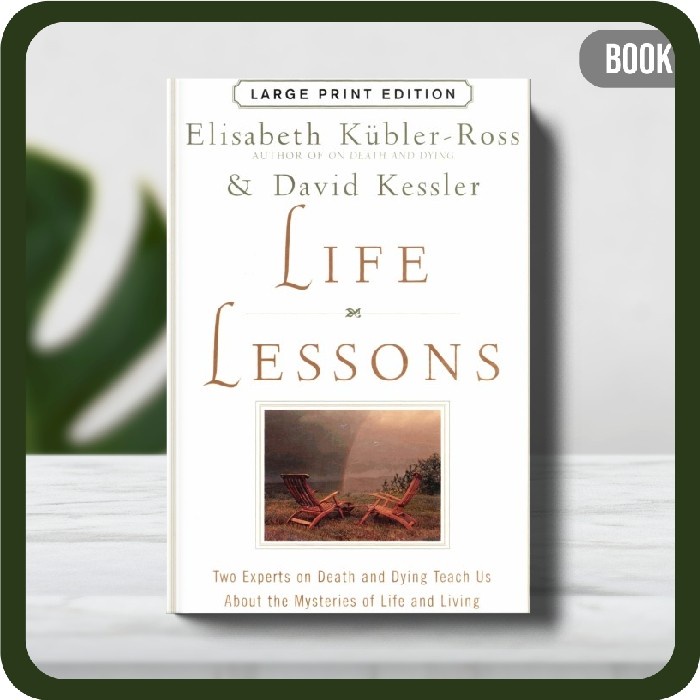 

Buku - Elisabeth Kübler-Ross-Life Lessons-Scribner Paperback