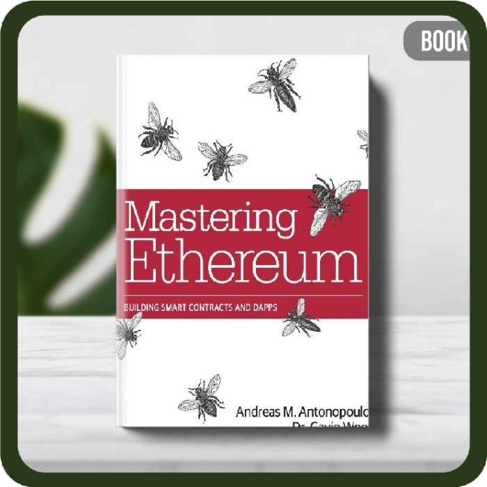 

Buku - Mastering Ethereum-O’Reilly Media Paperback