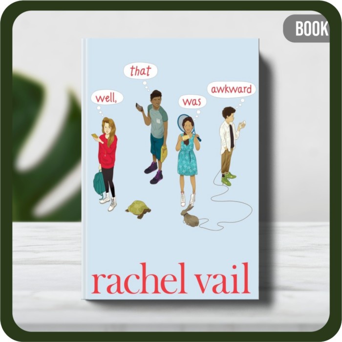 

Buku - Well That Was Awkward by Vail Rachel