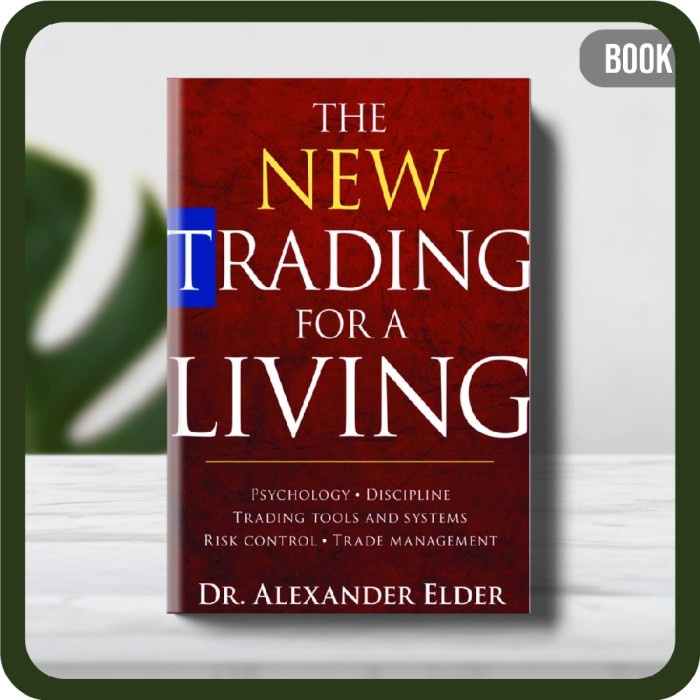

Buku - The New Trading for a Living Psychology Discipline Trading