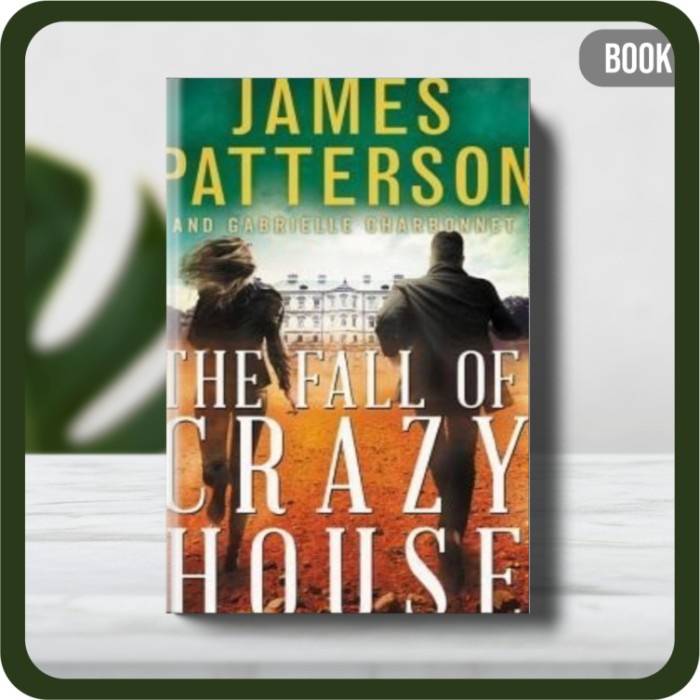 

Buku - The Fall of Crazy House by James Patterson