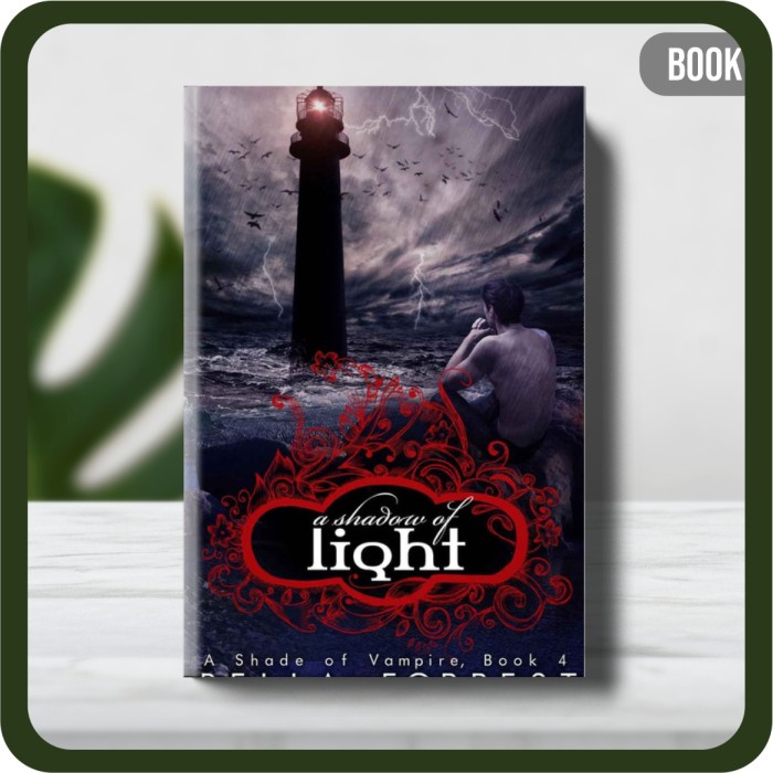 

Buku - A Shade of Vampire 4: A Shadow of Light Paperback