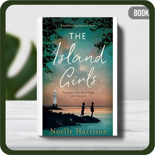 

Buku - The Island Girls by Noelle Harrison