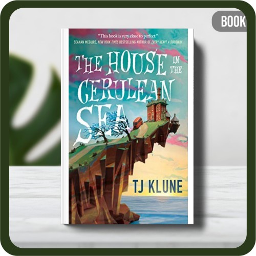 

Buku - TJ Klune The House in the Cerulean Sea