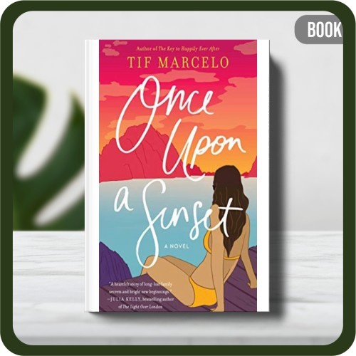 

Buku - Tif Marcelo Once Upon a Sunset