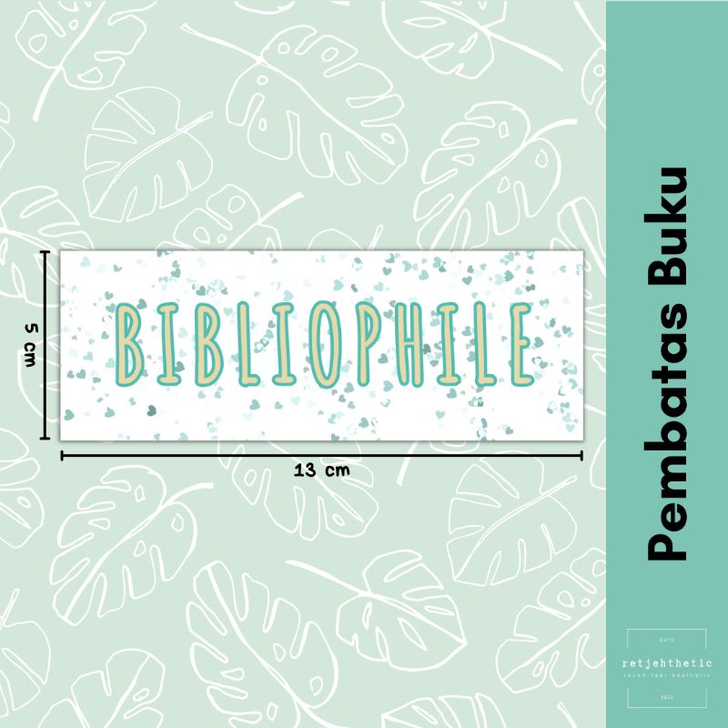 

Bookmark: Bibliophile | Pembatas Buku Premium Waterproof Aesthetic