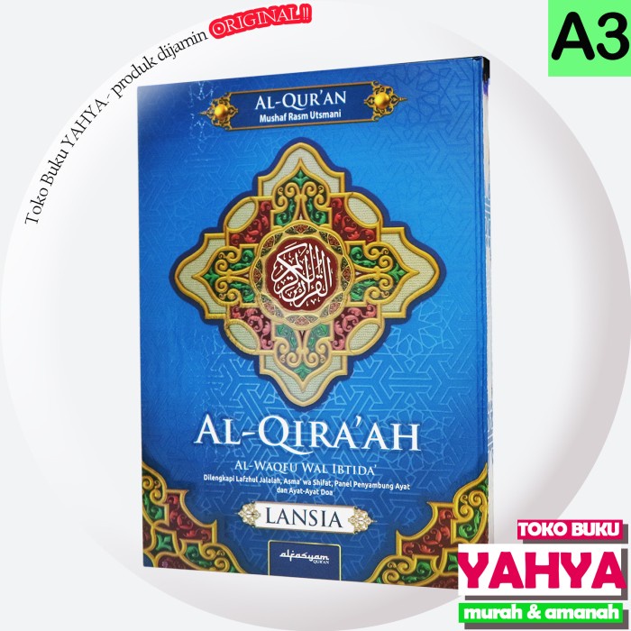 Al Quran Al Qira'ah A3 Lansia Quran Besar Waqaf Ibtida Non Terjemah A3