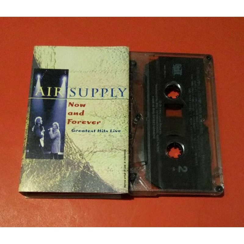 kaset pita AIR SUPPLY / Now and Forever Greateat Hits Live