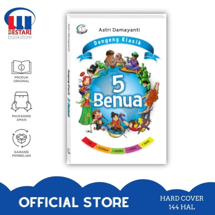 Buku Dongeng Anak - Dongeng Klasik 5 Benua - Bestari Kids