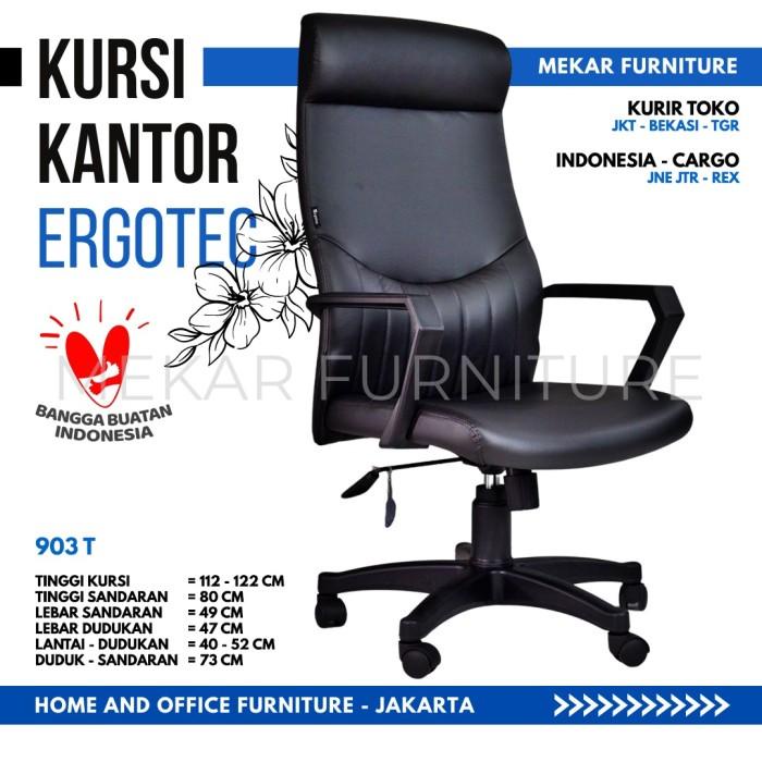 Terlaris Kursi Kantor Ergotec 903 T - Kursi Direktur - Mekar Furniture