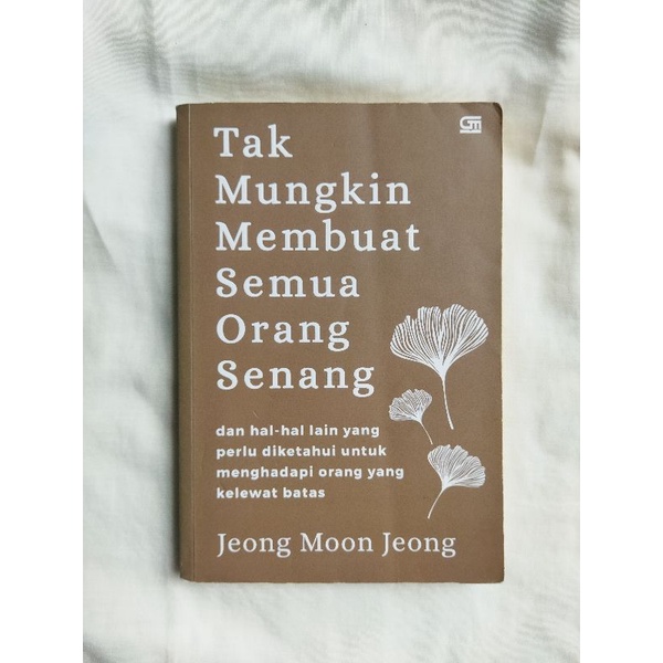 Tak Mungkin Membuat Semua Orang Senang - Jeong Moon Jeong
