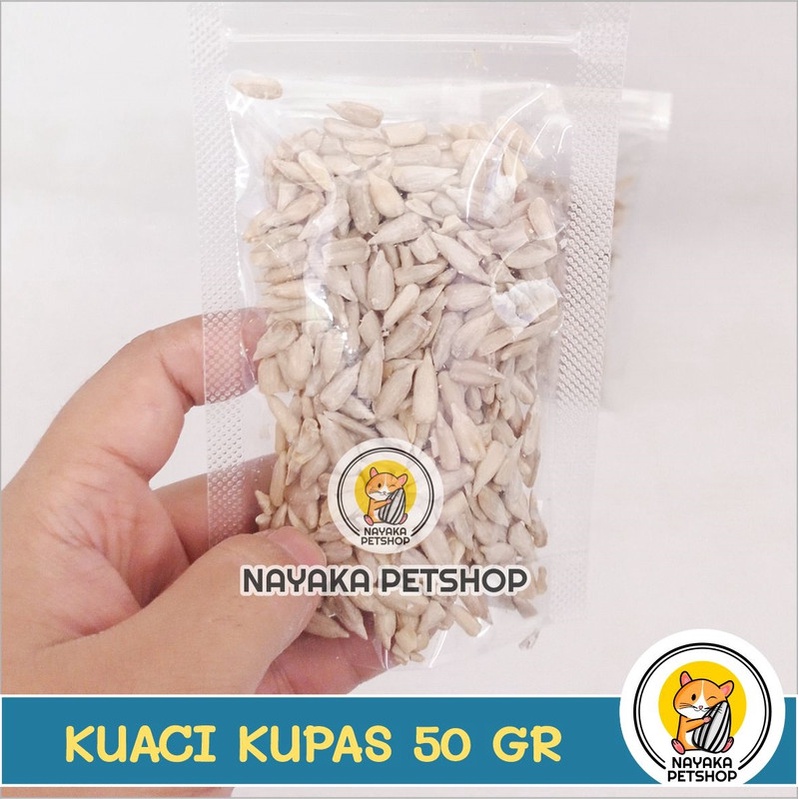 Kuaci Kupas Tanpa Kulit 50 gr Camilan Hamster Sunflower Seed Biji Bunga Matahari Cemilan Snack Ekstr