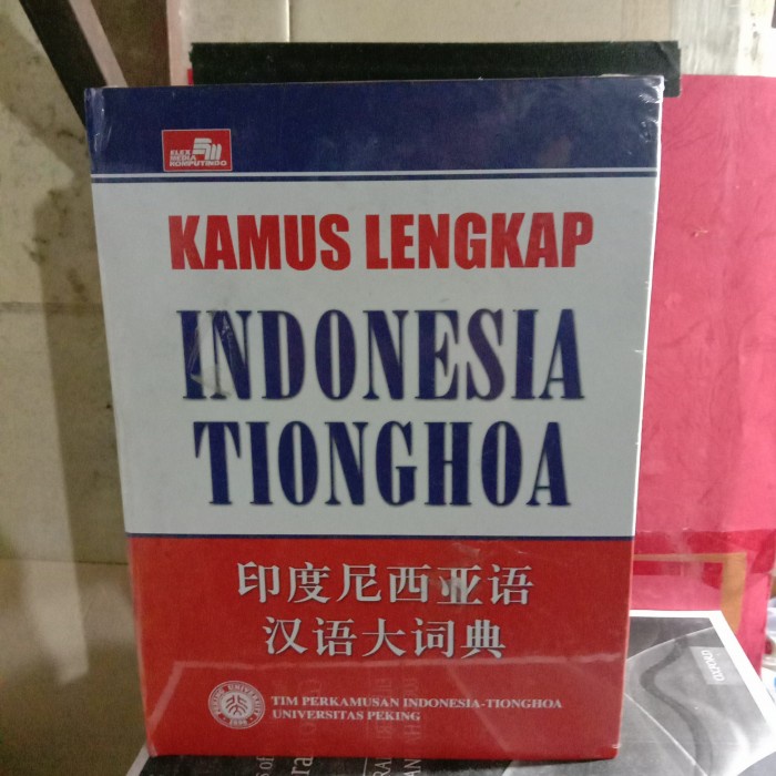Flash Sale Buku Kamus Lengkap Indonesia Tionghoa Tim Perkamusan Terlaris