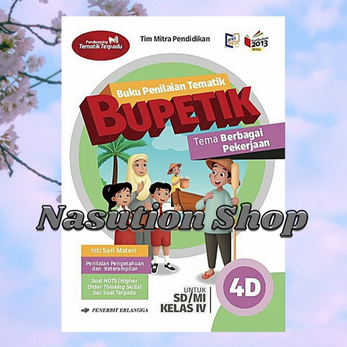 Hot Sale Paket Bupetik Kelas 4 Sd 4A-4E Semester 1 K13 Revisi Erlangga Original Terbaru
