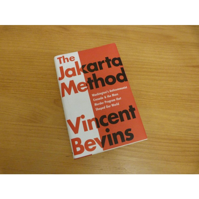 Flash Sale Vincent Bevins - The Jakarta Method Terbaru