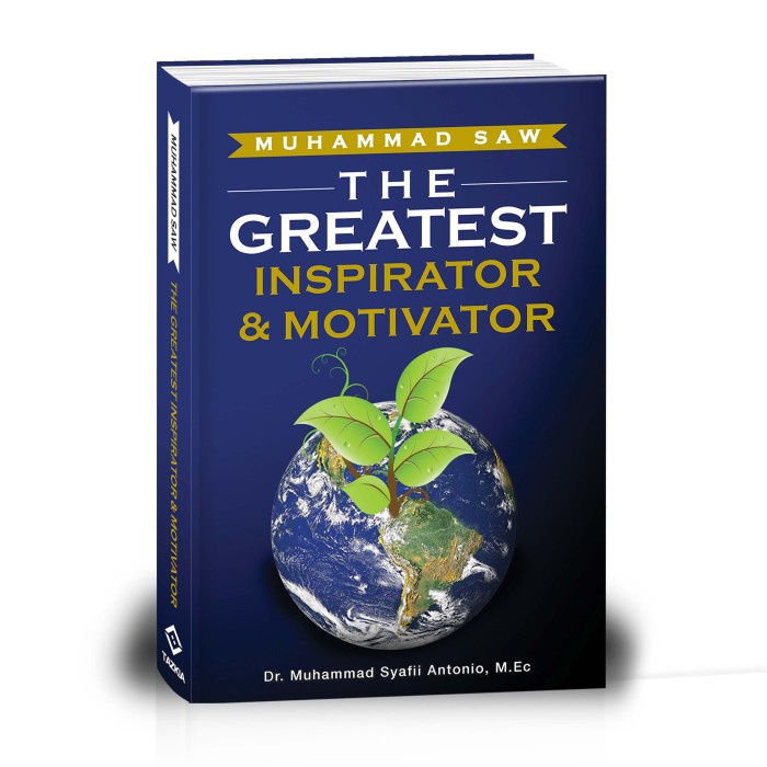 Hot Sale Buku Muhammad Saw The Greatest Inspiration & Motivator Terlaris