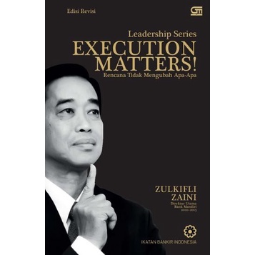 Diskon Spesial Buku Execution Matters: Rencana Tidak Mengubah Apa-Apa (Edisi Revisi) Termurah