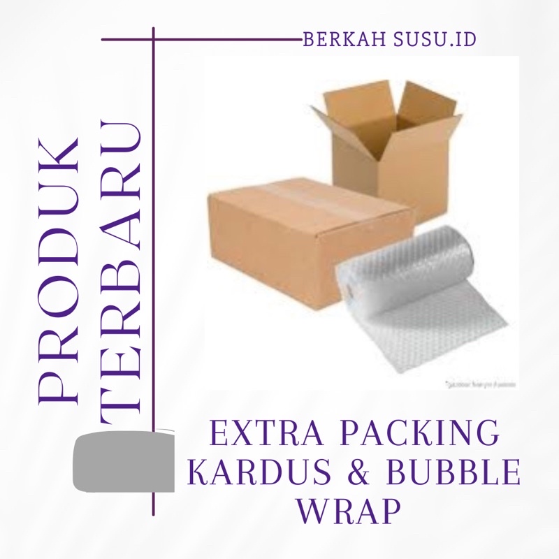

EXTRA PACKING KARDUS DAN BUBBLEWRAP