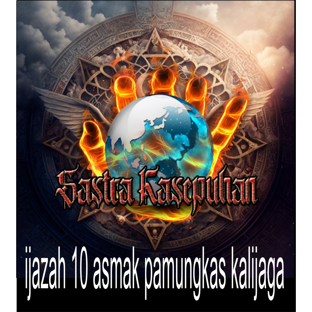 

ijazah 10 asmak pamungkas kalijaga