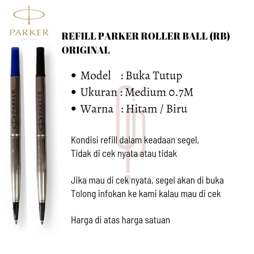 

ISI PULPEN PARKER / PARKER REFILL ROLLERBALL RB .